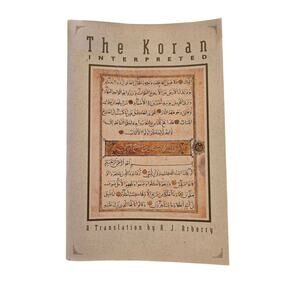 The Koran Interpreted | Translation by A.J. Arberry | Touchstone Religious